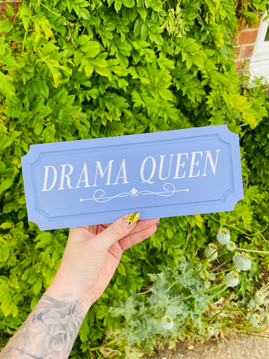 Drama Queen
