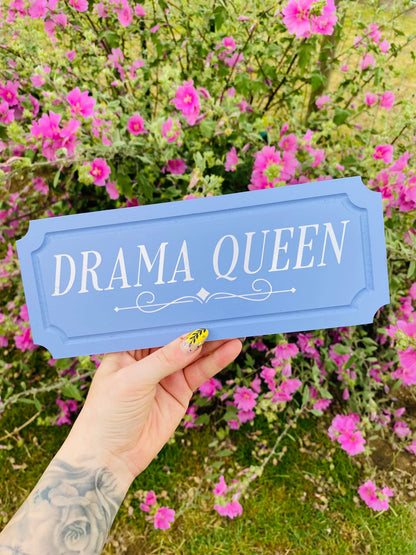 Drama Queen