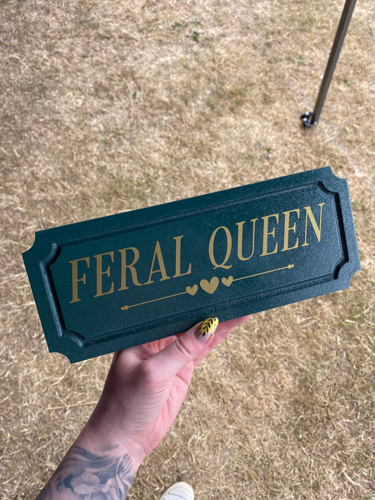 Feral Queen