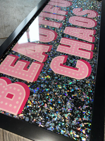 Beautiful Chaos Framed Acrylic Sign
