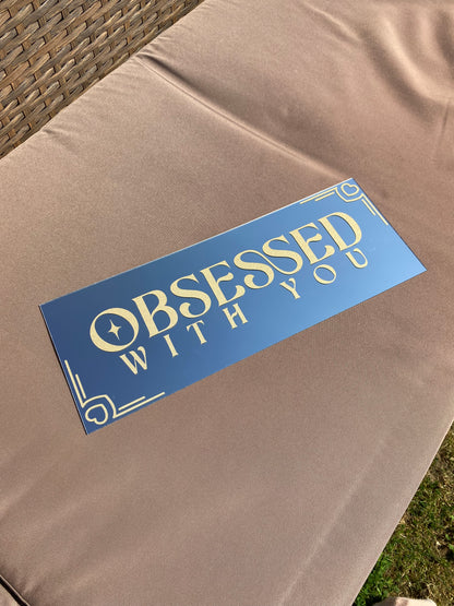 Obsessed With You! Rectangle Mirror
