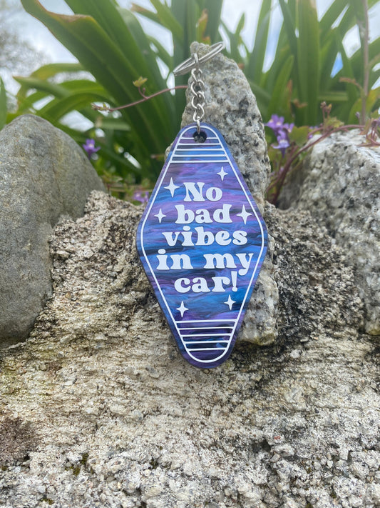 “No Bad Vibes in my Car” Motel Style Keyring