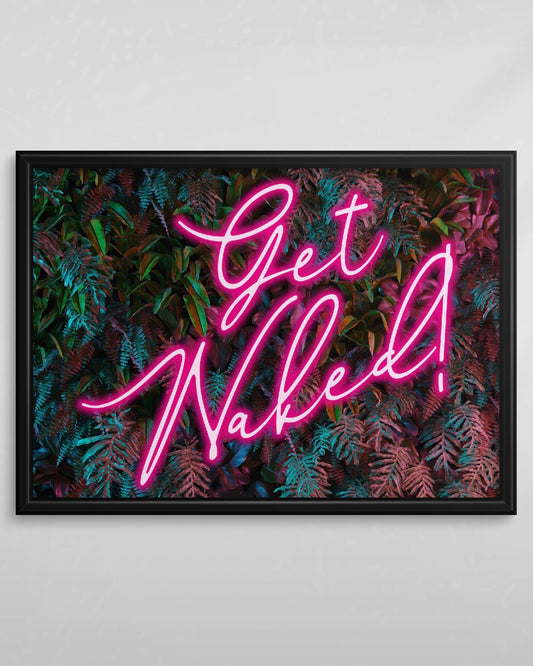 Get Naked!