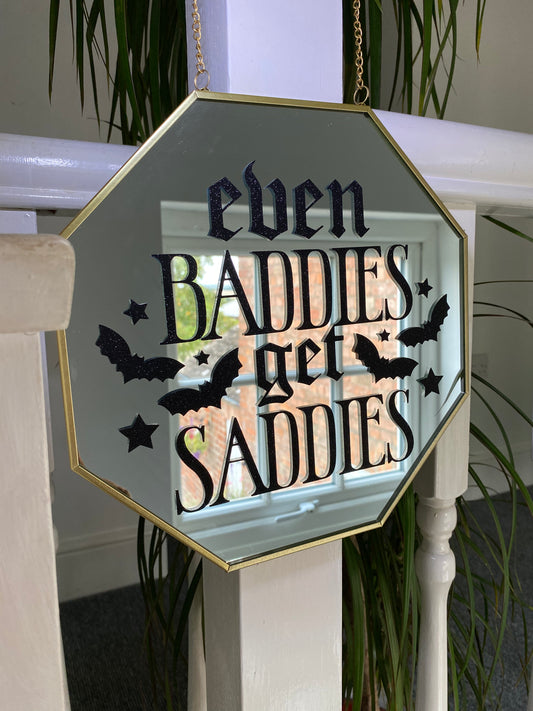 Even Baddies Get Saddies! Large Hanging Mirror