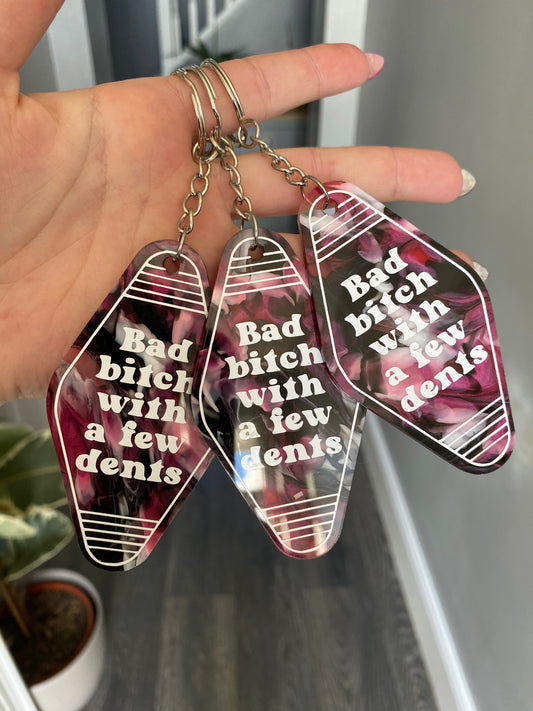 “Bad Bitch with a few dents” Motel Style Keyring