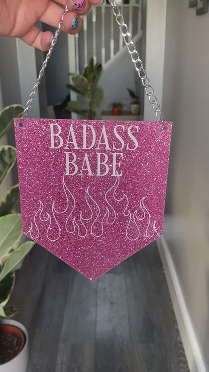 Badass Babe Glitter Acrylic Pennant