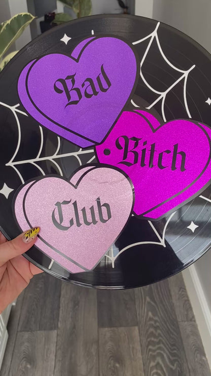 Bad Bitch Club 12” Upcycled Vinyl Record