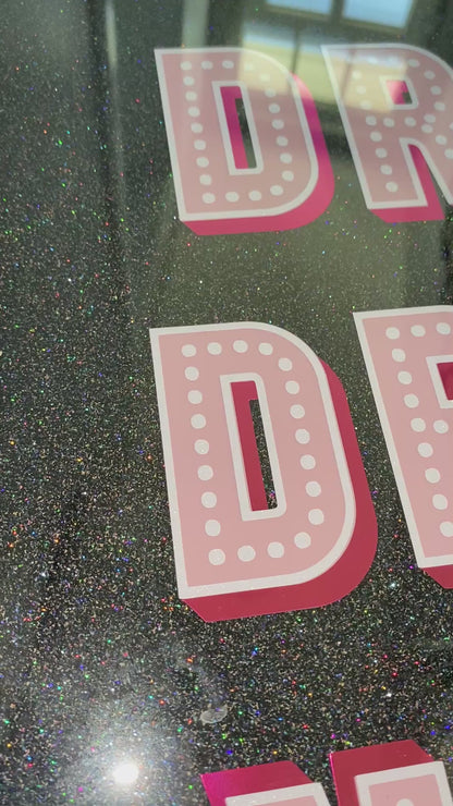 Drink Drank Drunk Framed Acrylic Sign