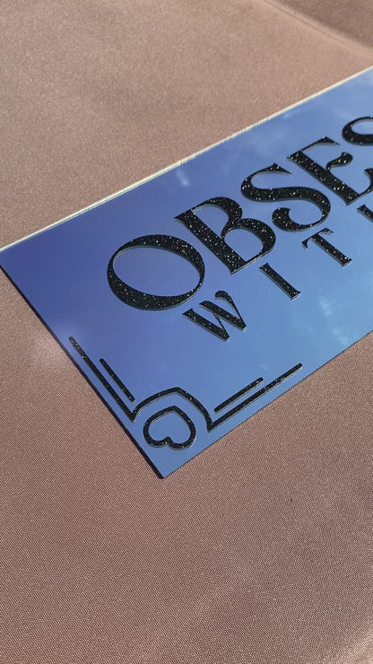 Obsessed With You! Rectangle Mirror